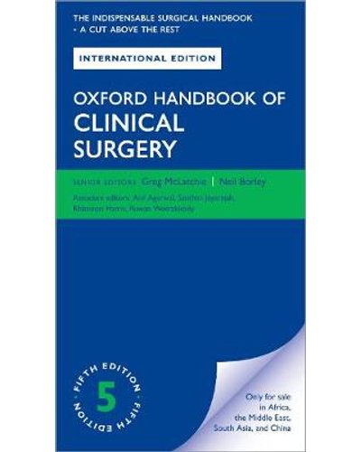 Oxford Handbook of Clinical Surgery 5e International Edition (Paperback, 5th edition)